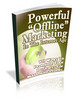 Thumbnail Powerful Offline Marketing In The Internet Age - plr+bonus Thumbnail Powerful Offline Marketing In The Internet Age - plr+bonus