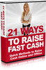 Thumbnail 21 Ways To Raise Fast Cash - MRR+Bonus