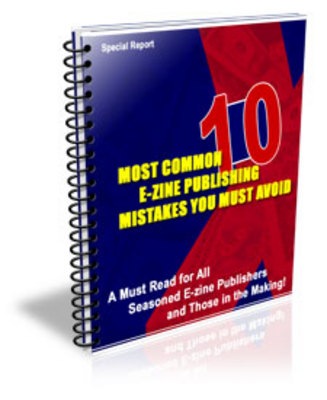 Product picture 10 Most Common E-Zine Publishing Mistakes - plr