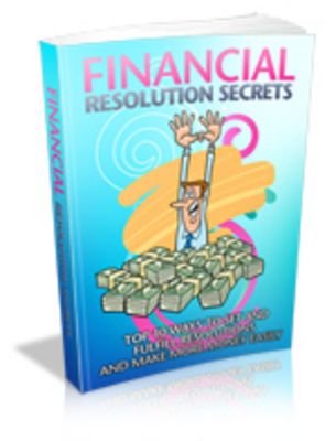 Product picture Financial Resolution Secrets - MRR+Free Bonus