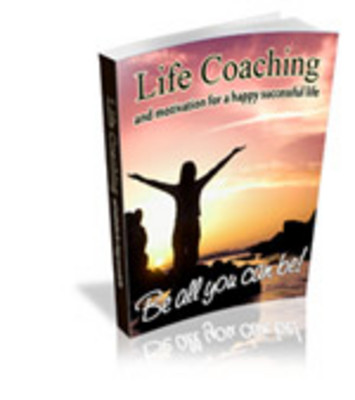Product picture Life Coaching and Motivation For Happy Successful Life+Bonus
