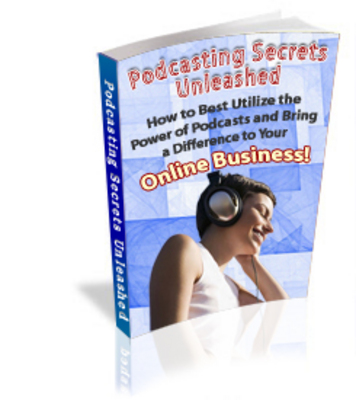 Product picture Podcasting Secrets Unleashed - PLR