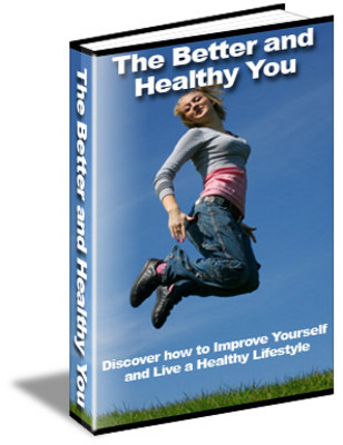 Product picture The Better and  Healthy You - plr