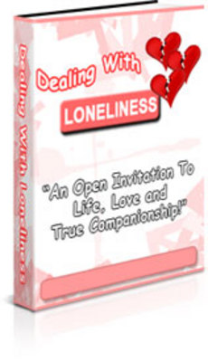 Product picture Dealing With Loneliness - plr+bonus