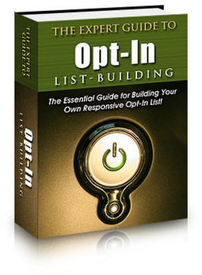 Product picture The Expert Guide to Opt-in List Building - plr+bonus