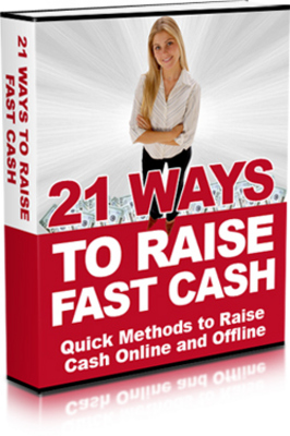 Product picture 21 Ways To Raise Fast Cash - MRR+Bonus